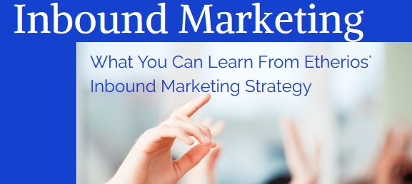 What You Can Learn from Etherios’ Inbound Marketing Strategy image Etherios inbound marketing