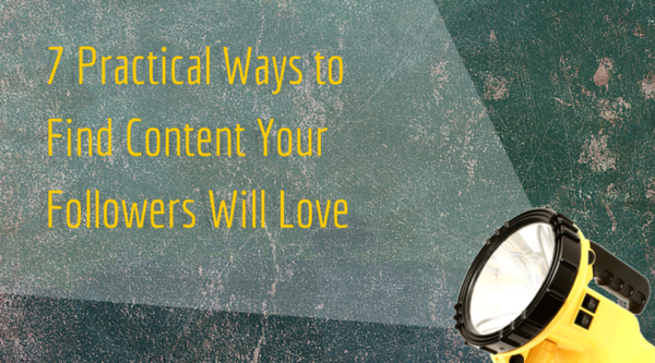 7 Practical Ways to Find Content Your Followers Will Love image 7 Practical Ways to Find Content4.png4 600x333
