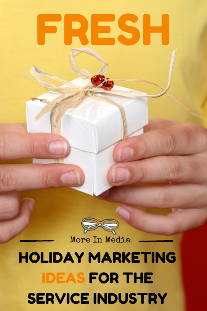 Fresh Holiday Marketing Ideas For The Service Industry image FRESH 682x1024.png