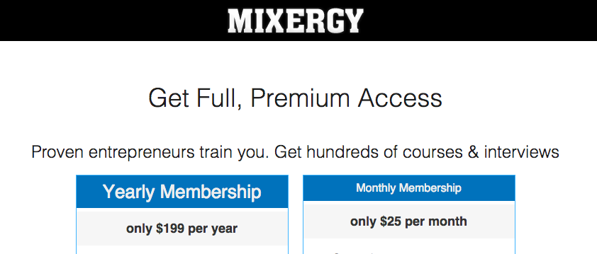 Mixergy Premium Membership