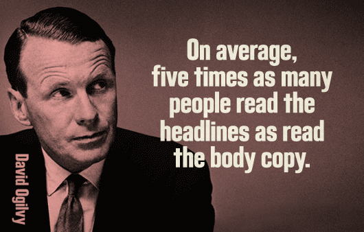 4 Easy Ways To Get A Ton Of Comments On Your Blog - David Ogilvy Headline