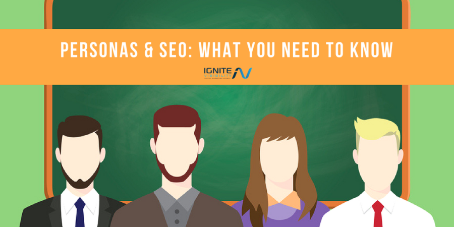 Personas  and  SEO: What You Need to Know [Infographic]