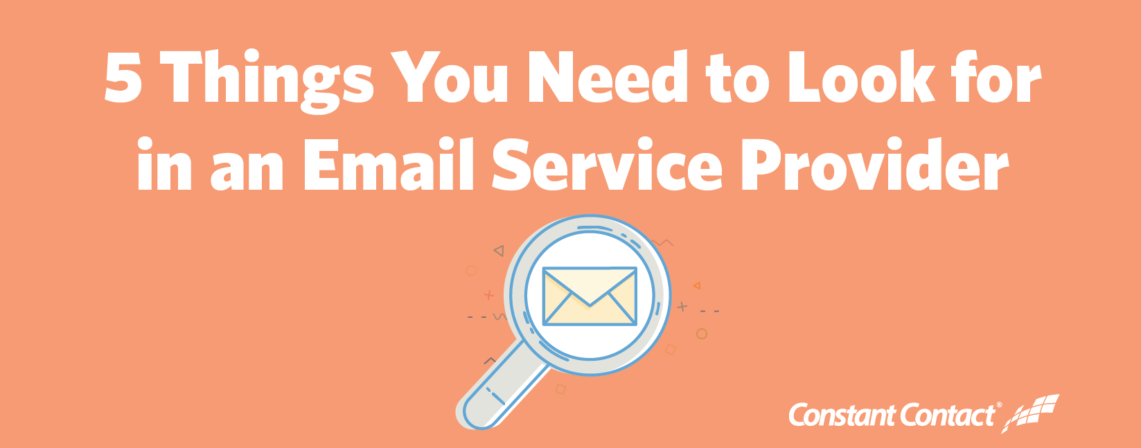 5 Things You Need to Look for in an Email Service Provider