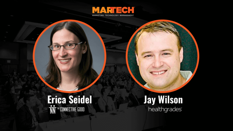 MarTech Recruiter Erica Seidel  and  Healthgrades SVP Jay Wilson discuss recruiting the right martech role