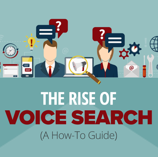 The Rise of Voice Search: A How-To Guide
