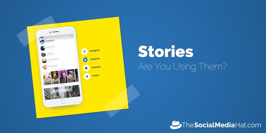 Should Brands Use Social Media Stories? [Infographic]