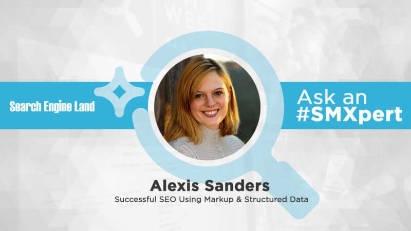 Ask the SMXpert: SEO markup and structured data