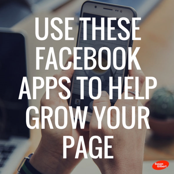 Use These Facebook Apps To Help Grow Your Page