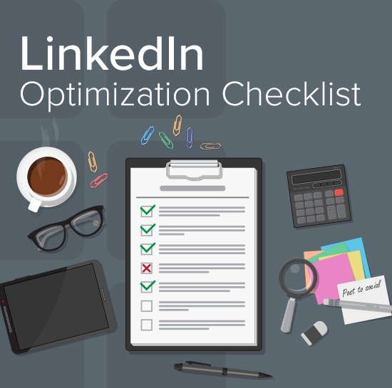 LinkedIn – Optimization Checklist