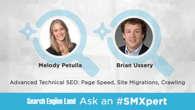 Ask the SMXpert — Page speed, site migrations and crawling