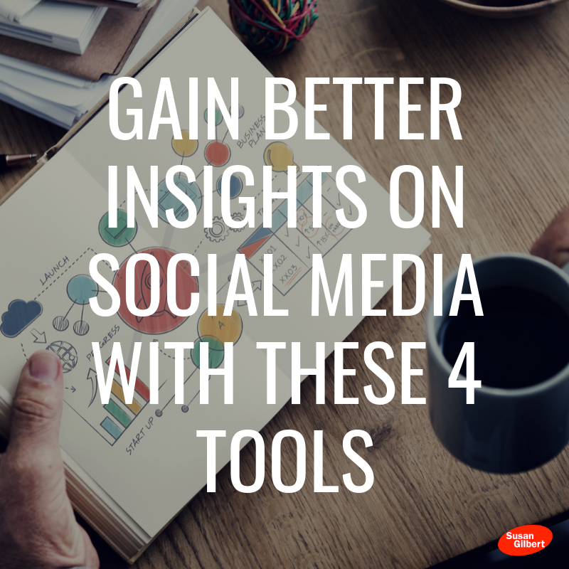 Gain Better Social Media Insights With These 4 Tools