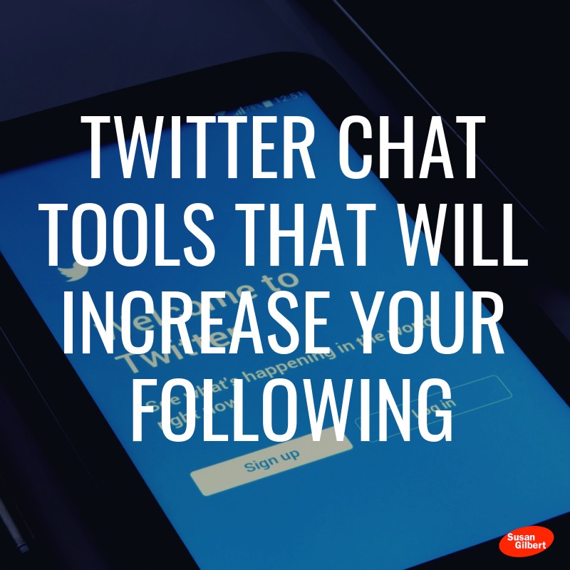 Twitter Chat Tools That Will Increase Your Following