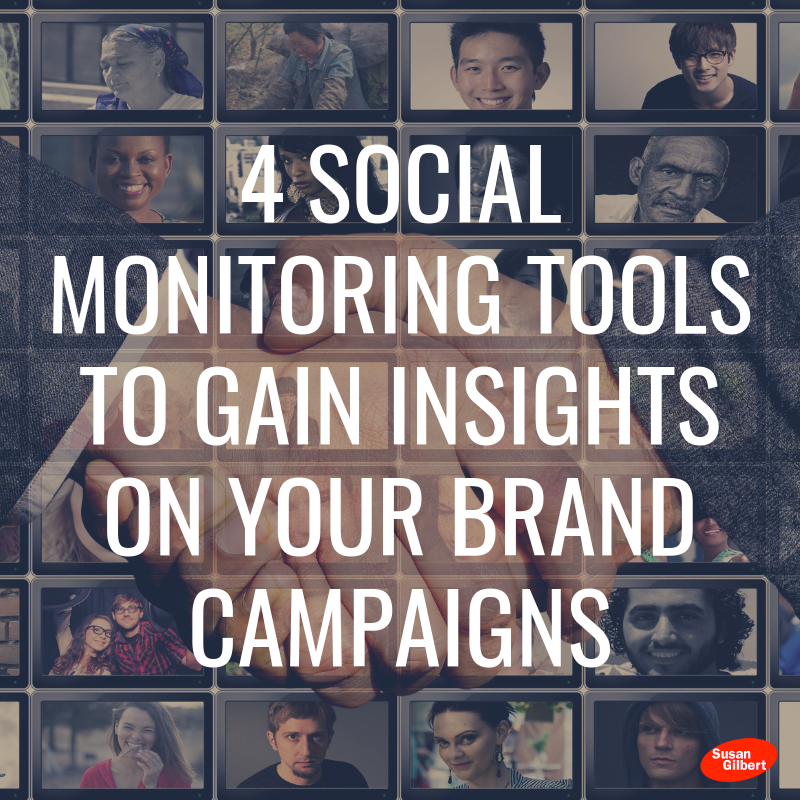 4 Social Monitoring Tools to Gain Insights on Your Brand Campaigns