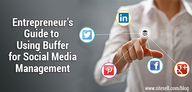 How to Use Buffer for Social Media Management: The Solopreneur’s Guide