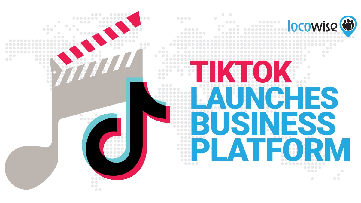 TikTok Launches Business Platform… Again