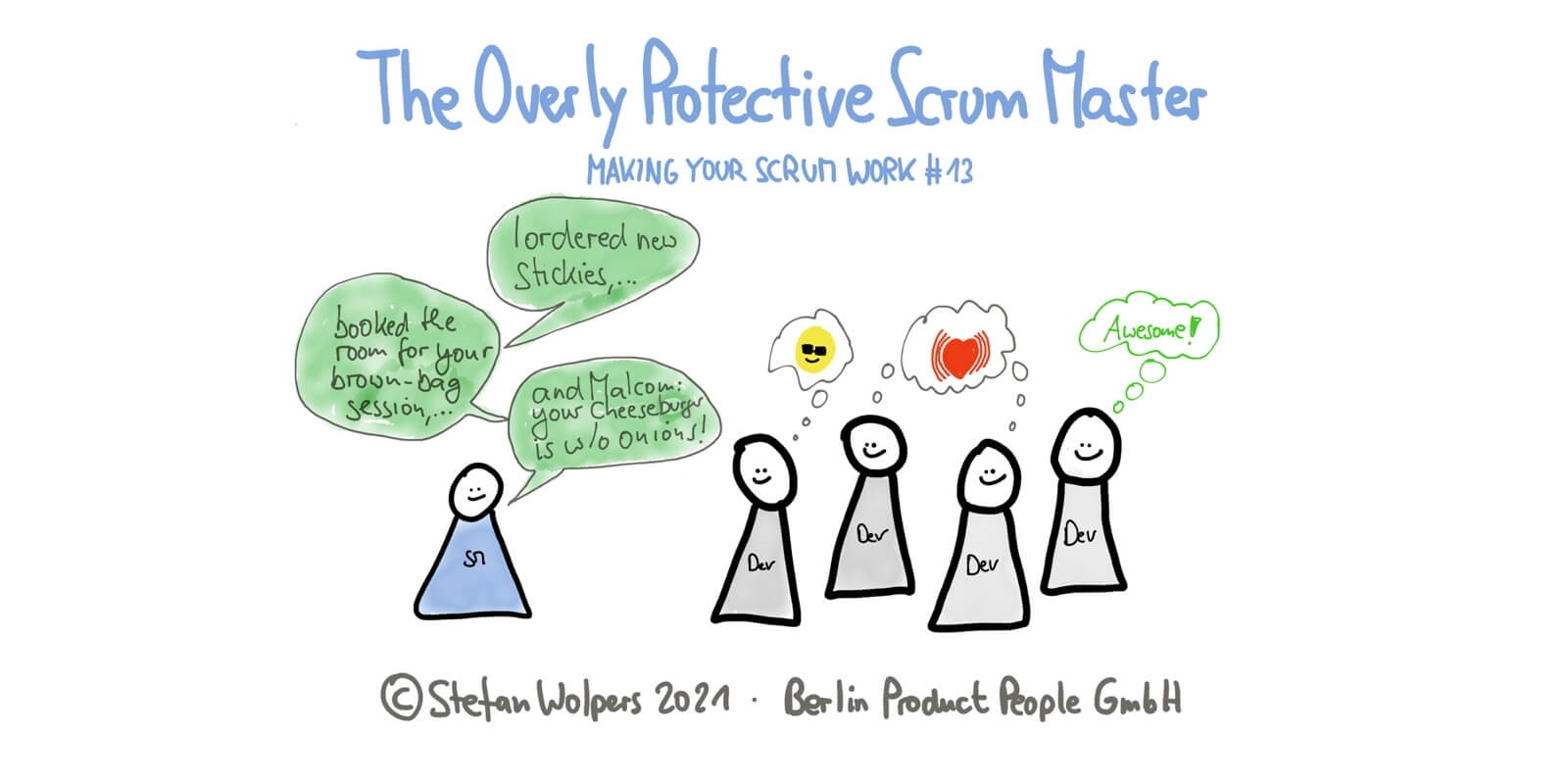 When the Scrum Master Fails by Being Overly Protective — Making Your Scrum Work