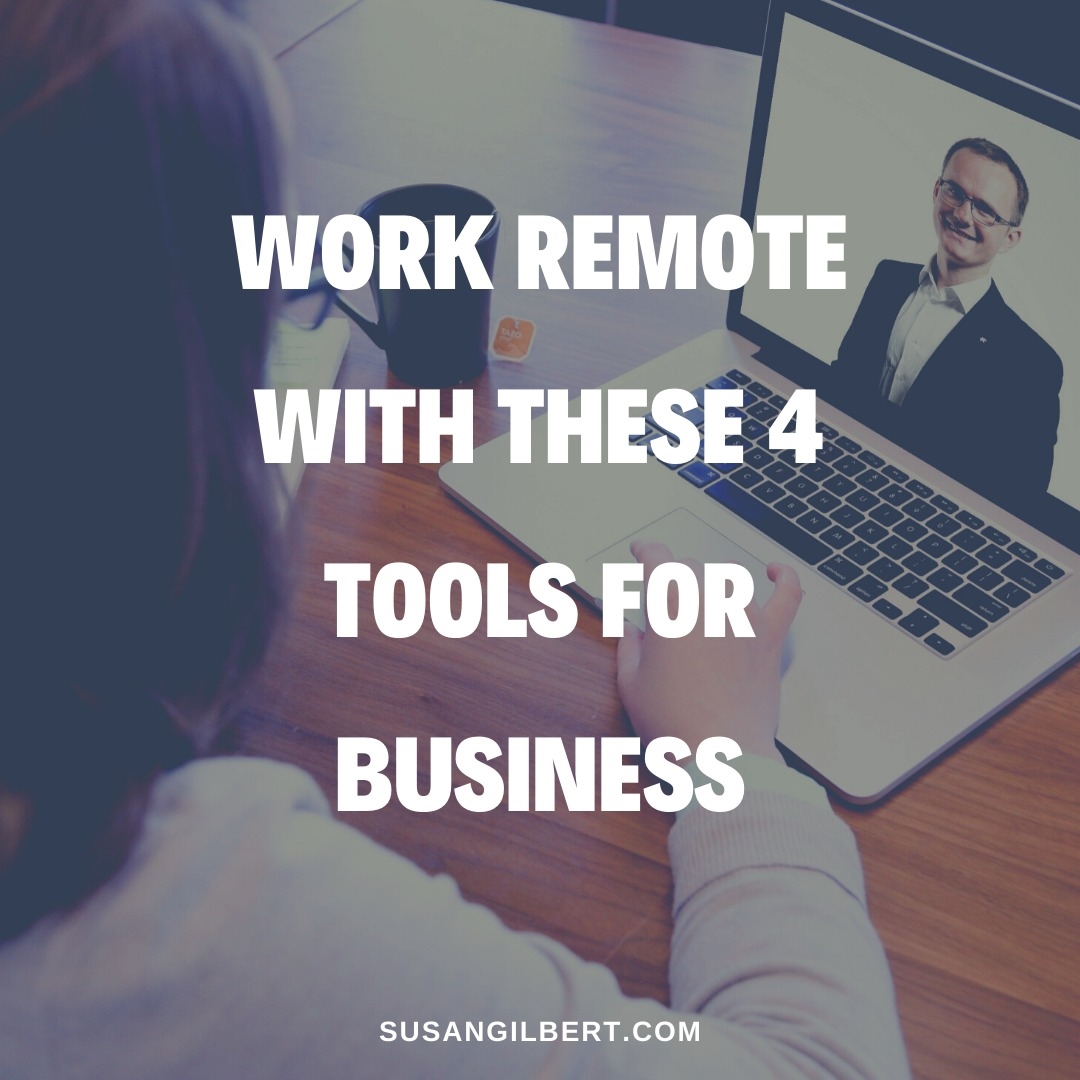 Work Remotely with These 4 Tools for Business