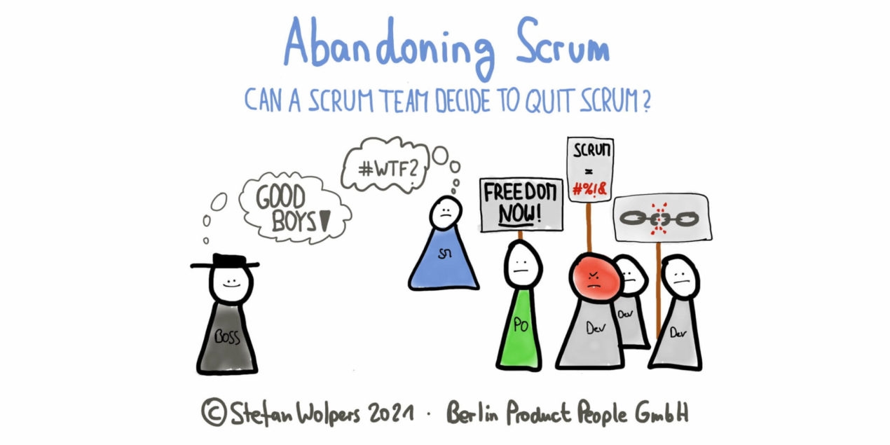 Abandoning Scrum: Can a Scrum Team Decide to Quit Scrum?