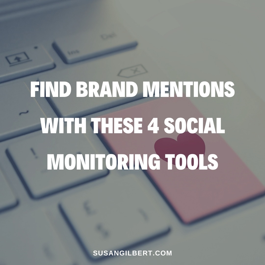 Find Brand Mentions With These 4 Social Monitoring Tools