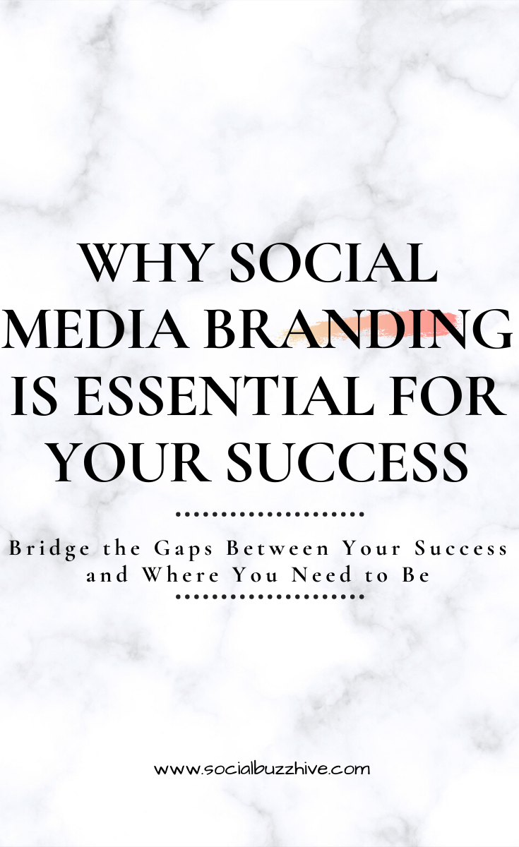 Why Social Media Branding is Essential for Your Success Why Social Media Branding is Essential for Your Success