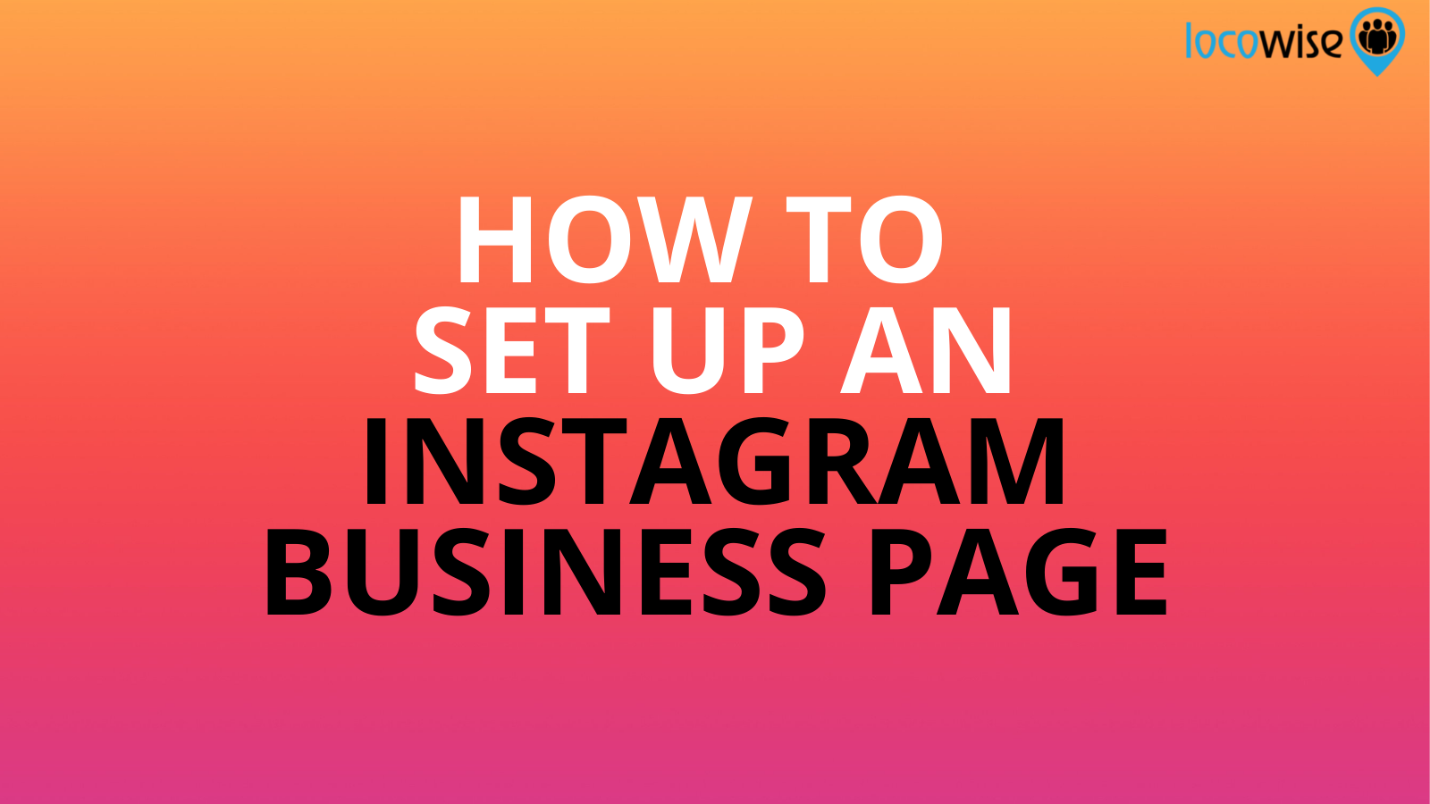 How to Set Up An Instagram Page