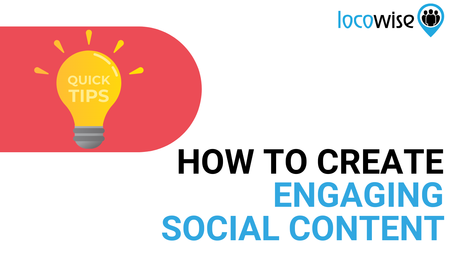Tips For Creating Engaging Social Content