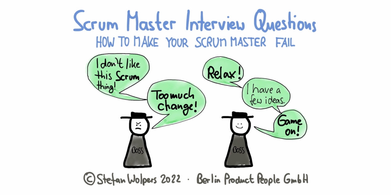 Scrum Master Interview Questions: How to Make Your Scrum Master Fail