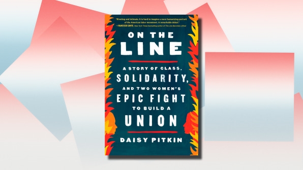 5 must-read books about the labor movement, recommended by people on the ground
