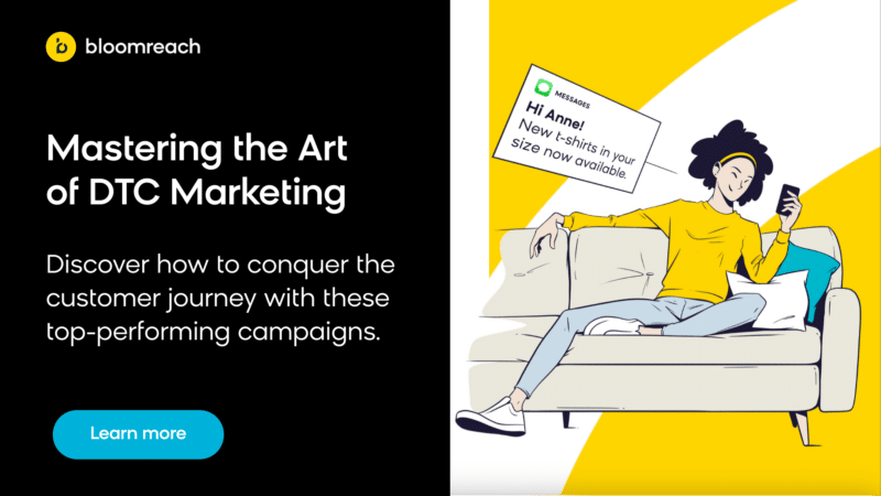 A must-read Guide for DTC Marketers by Bloomreach