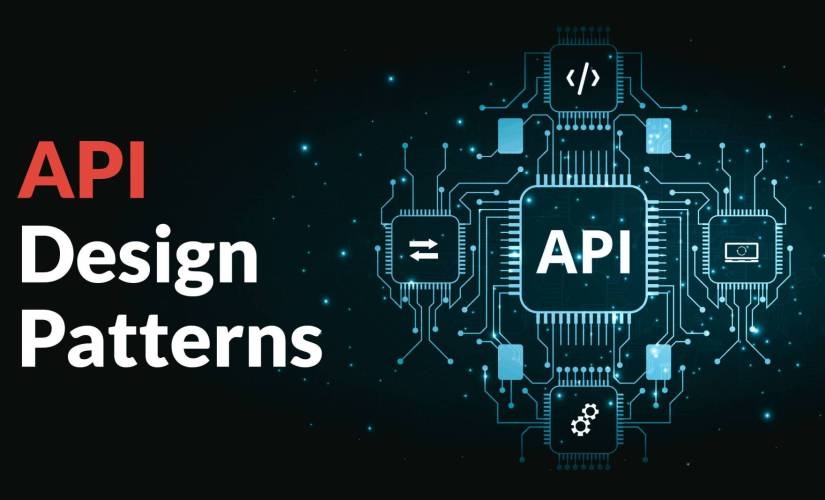 API Design Patterns: Best Practices for Building Resilient APIs