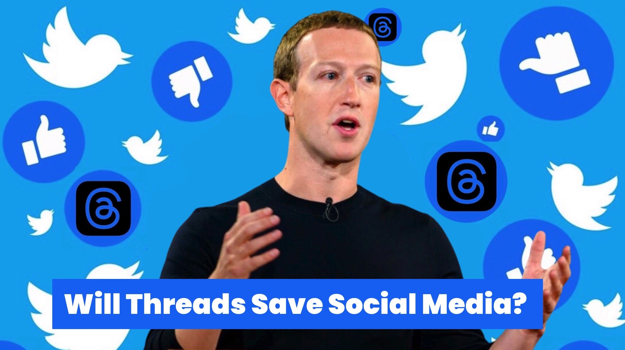 Will Threads Save Social Media?