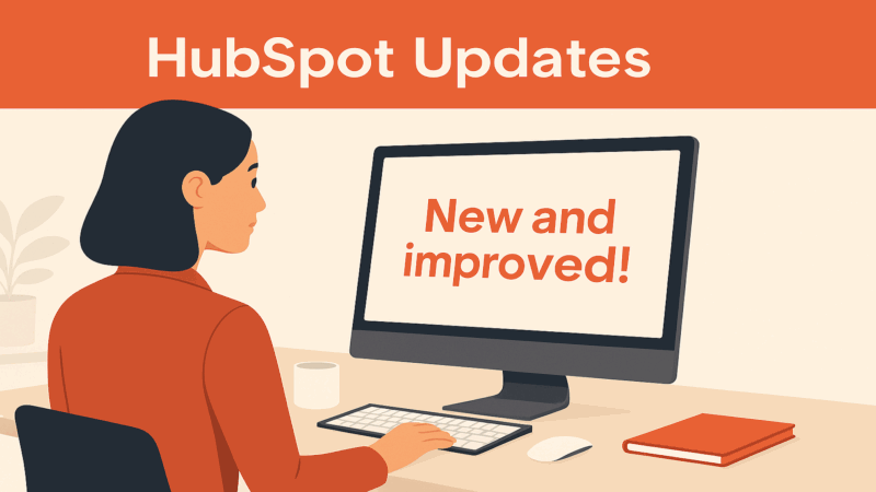 October 2025 HubSpot updates include faster files, cleaner data and smarter AI October 2025 HubSpot updates include faster files, cleaner data and smarter AI